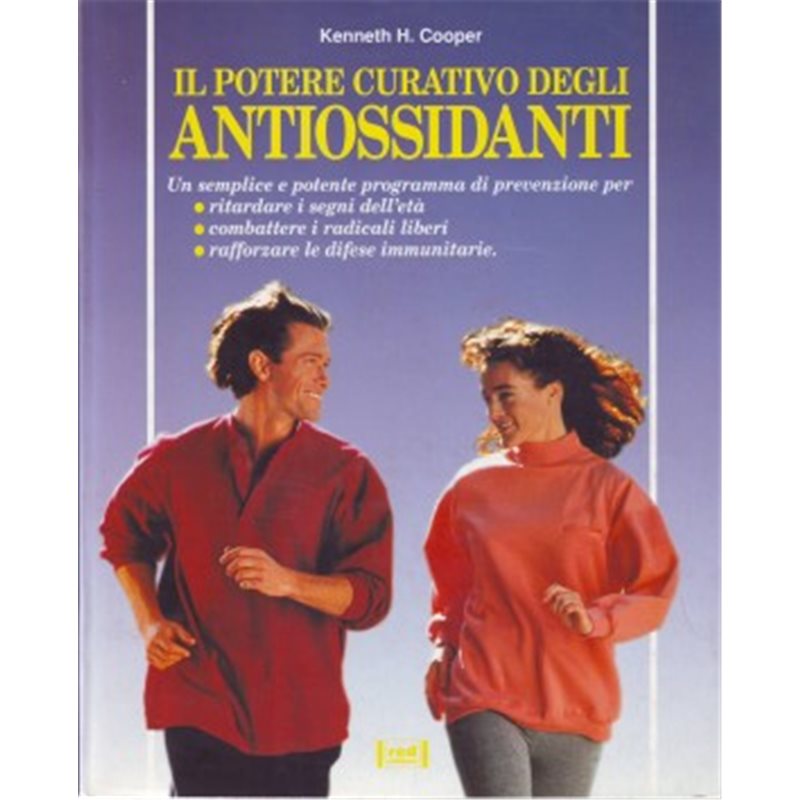 Il Potere curativo degli antiossidanti